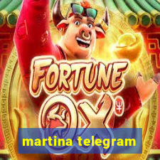 martina telegram